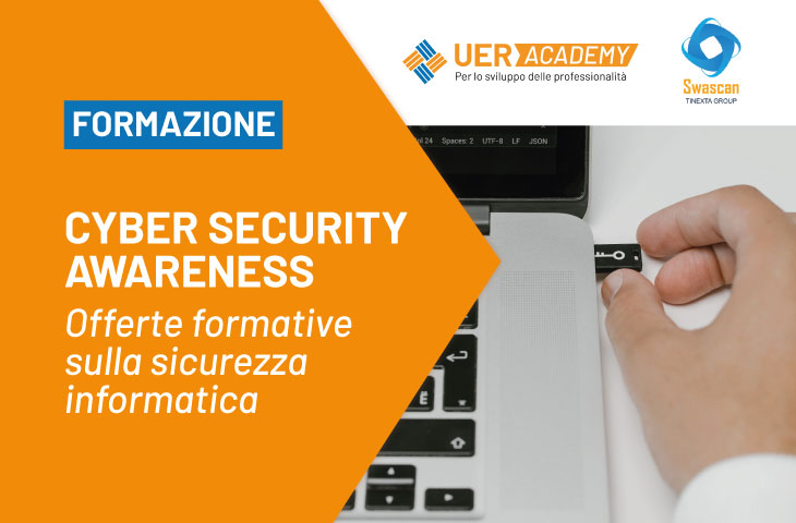 UER Academy e Swascan: Cyber Security Awareness al centro della partnership