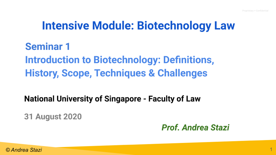 Intensive Course in Biotechnology Law